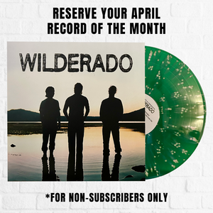 Wilderado Record of the Month Reservation