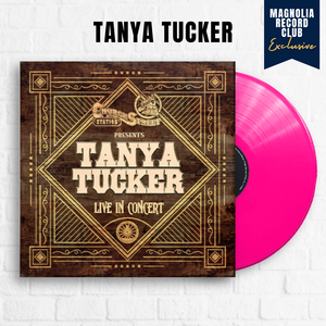 Church Street Station Presents: Tanya Tucker (Live In Concert) [Hot Pink]