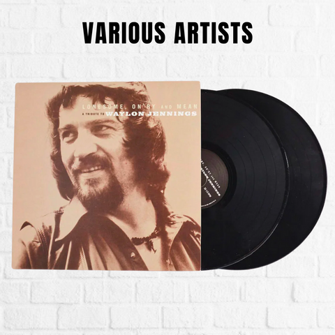 Lonesome, On'ry And Mean: A Tribute To Waylon Jennings [2xLP]
