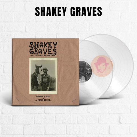 Shakey Graves and The Horse He Rode In On... [Limited Clear]