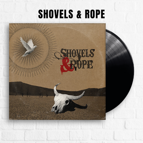 Shovels & Rope